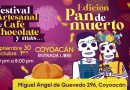Artisan Festival of Coffee, Chocolate and more Pan de Muerto Edition / @GobCDMX >>>